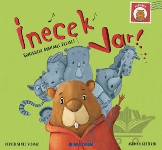 İnecek Var! – Kevser Şenel Yılmaz – Multibem Yayınları kitap kapağı