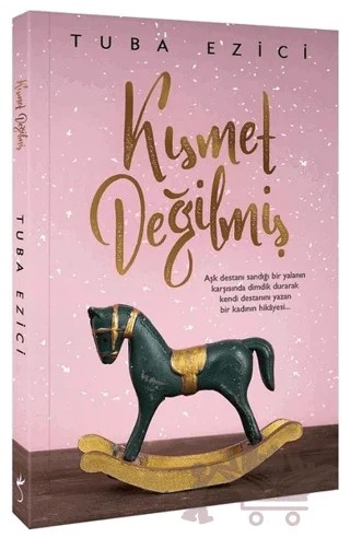 Kısmet Değilmiş – Tuba Ezici – İndigo Kitap kitap kapağı