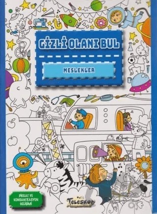 Meslekler - Gizli Olanı Bul – Kolektif – Teleskop Popüler Bilim kitap kapağı