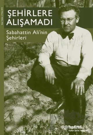 Şehirlere Alışamadı – Kolektif – Yapı Kredi Yayınları kitap kapağı