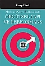 Örgütsel Yapı ve Performans Merkez ve Çevre İlişkisine Bağlı – Recep Yücel – Nobel Akademik Yayıncılık kitap kapağı