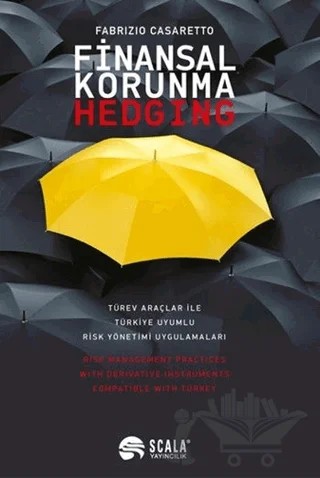 Finansal Korunma - Hedging – Fabrizio Casaretto – Scala Yayıncılık kitap kapağı