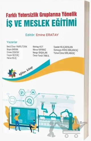 Farklı Yetersizlik Gruplarına Yönelik İş ve Meslek Eğitimi – Kolektif – Eğiten Kitap kitap kapağı