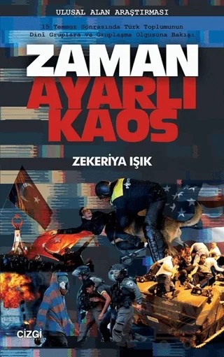 Zaman Ayarlı Kaos – Zekeriya Işık – Çizgi Kitabevi Yayınları kitap kapağı