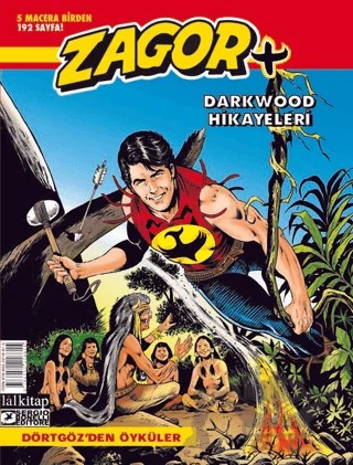Zagor Darkwood Hikayeleri Sayı: 1 – Moreno Burattini – Lal Kitap kitap kapağı