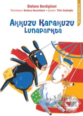 Akkuzu Karakuzu Lunaparkta – Stefano Bordiglioni – Can Çocuk Yayınları kitap kapağı