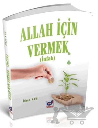 Allah İçin Vermek – İlhan Kuş – Dua Yayınları kitap kapağı