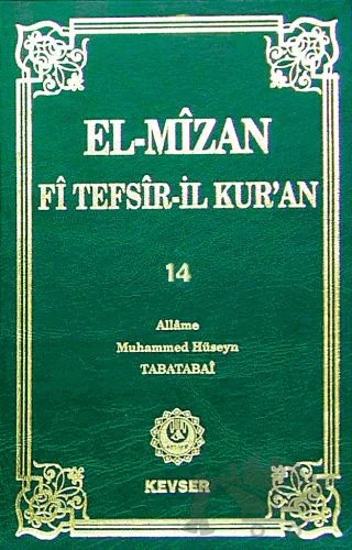 El-Mizan Fi Tefsir’il-Kur’an 14. Cilt – Allame Muhammed Hüseyin Tabatabai – Kevser Yayınları kitap kapağı