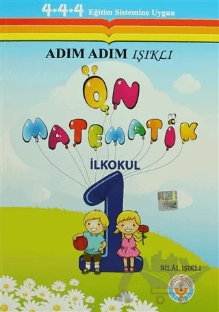 Adım Adım Işıklı Ön Matematik İlkokul 1 – Bilal Işıklı – Bilal Işıklı Yayınları kitap kapağı