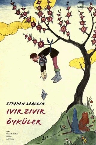 Ivır Zıvır Öyküler – Stephen Leacock – Dedalus Kitap kitap kapağı