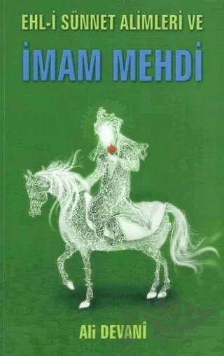 Ehl-i Sünnet Alimleri ve İmam Mehdi – Ali Devani – Tesnim Yayınları kitap kapağı