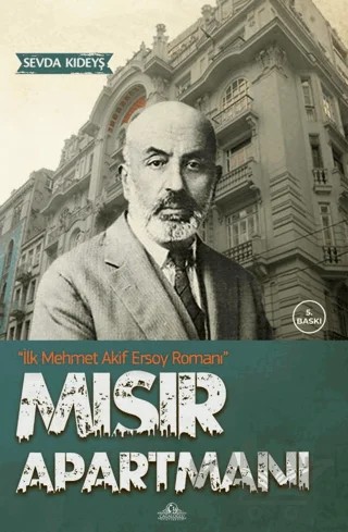 Mısır Apartmanı ve Mehmet Akif Ersoy – Sevda Kıdeyş – Cağaloğlu Yayınevi kitap kapağı