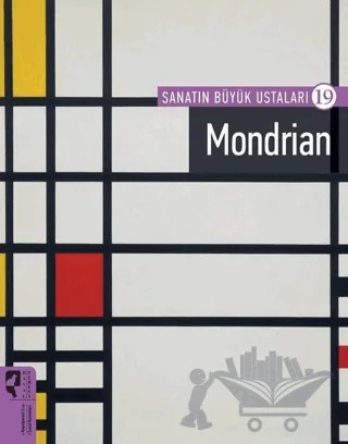 Sanatın Büyük Ustaları 19 - Mondrian – Firdevs Candil Erdoğan – HayalPerest Kitap kitap kapağı