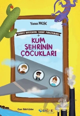 Kum Şehrinin Çocukları – Yunus Meşe – Rağbet Yayınları kitap kapağı
