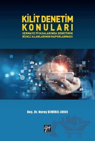 Kilit Denetim Konuları – Nuray Demirel Arıcı – Gazi Kitabevi kitap kapağı