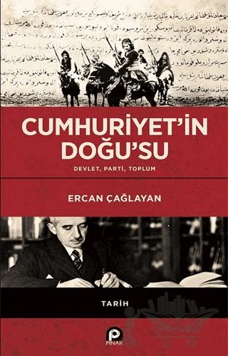 Cumhuriyet'in Doğu'su – Ercan Çağlayan – Pınar Yayınları kitap kapağı