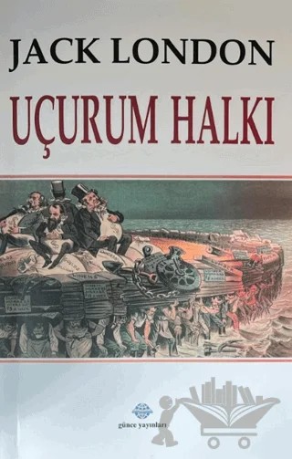 Uçurum Halkı – Jack London – Günce Uluslararası Yayıncılık kitap kapağı