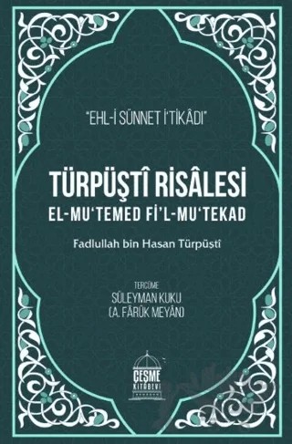 Türpüşti Risalesi – Süleyman Kuku, A. Faruk Meyan – Çeşme Kitabevi kitap kapağı