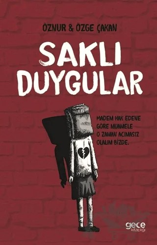 Saklı Duygular – Özge Çakan, Öznur Çakan – Gece Kitaplığı kitap kapağı