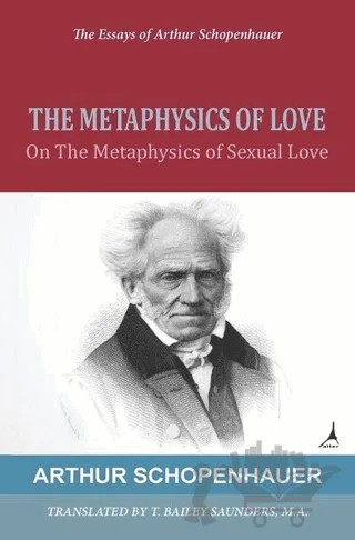 The Metaphysics Of Love – Arthur Schopenhauer – Alter Yayıncılık kitap kapağı
