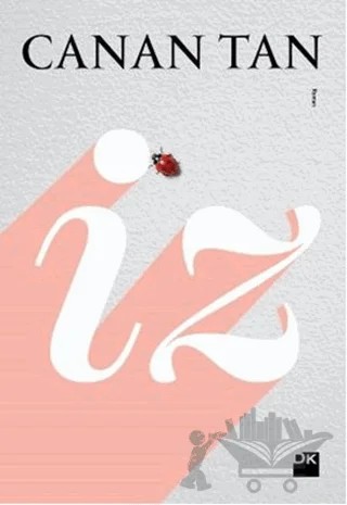İz – Canan Tan – Doğan Kitap kitap kapağı