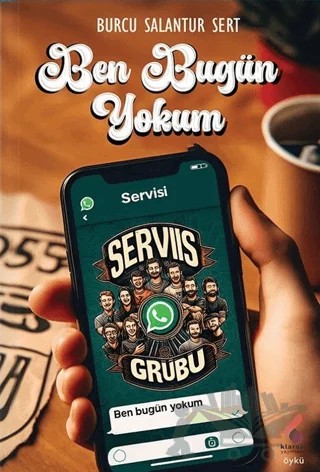 Ben Bugün Yokum – Burcu Salantur Sert – Klaros Yayınları kitap kapağı