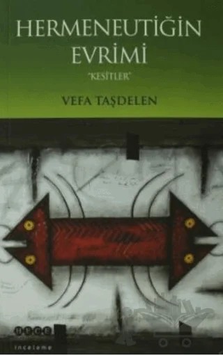 Hermeneutiğin Evrimi – Vefa Taşdelen – Hece Yayınları kitap kapağı
