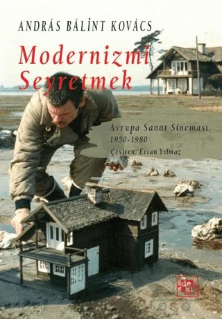 Modernizmi Seyretmek – Andras Balint Kovacs – De Ki Yayınları kitap kapağı