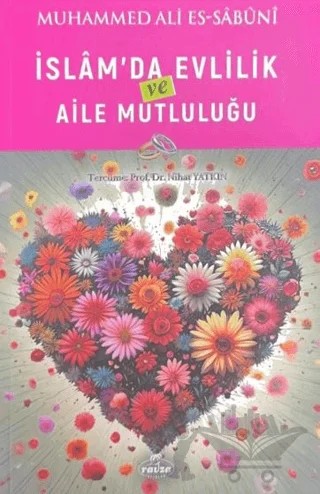 İslam’da Evlilik ve Aile Mutluluğu – Muhammed Ali Es-Sabuni – Ravza Yayınları kitap kapağı