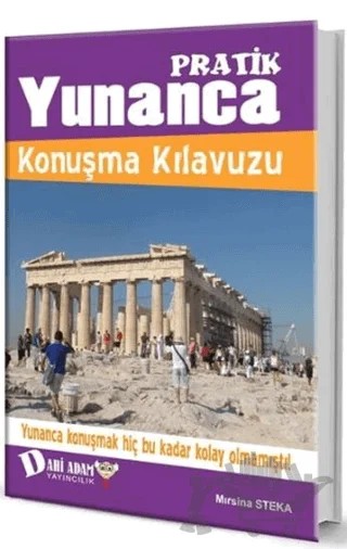 Yunanca Konuşma Kılavuzu – Mırsina Steka – Dahi Adam Yayıncılık kitap kapağı