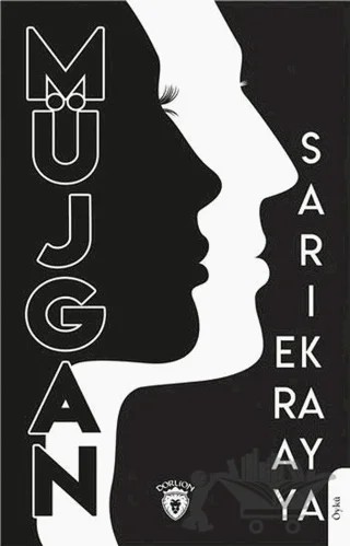 Müjgan – Eray Sarıkaya – Dorlion Yayınları kitap kapağı