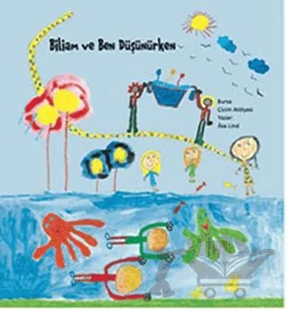 Biliam ve Ben Düşünürken – Asa Lind – Dinozor Çocuk kitap kapağı