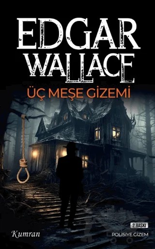 Üç Meşe Gizemi – Edgar Wallace – Kumran Yayınları kitap kapağı