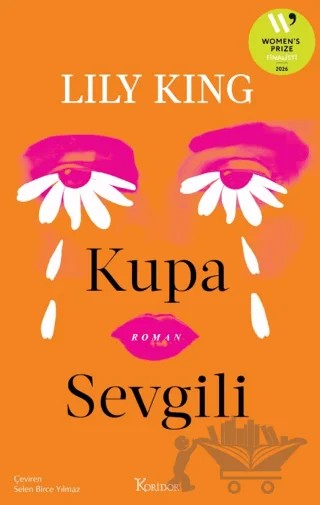 Kupa Sevgili – Lily King – Koridor Yayıncılık kitap kapağı