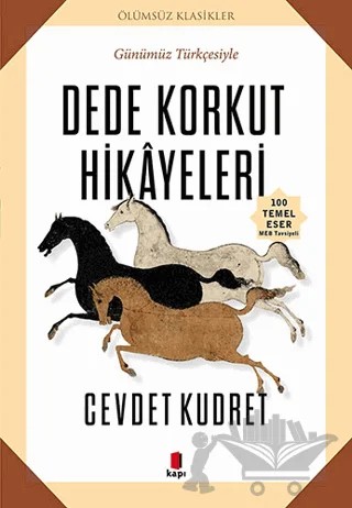 Dede Korkut Hikayeleri – Cevdet Kudret – Kapı Yayınları kitap kapağı