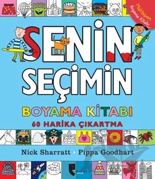 Senin Seçimin Boyama Kitabı – Pippa Goodhart – Domingo Yayınevi kitap kapağı