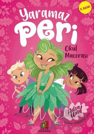 Yaramaz Peri - Okul Macerası – Ailsa Wild – Orman Kitap kitap kapağı