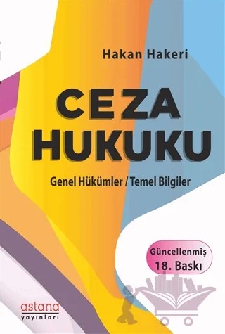 Ceza Hukuku – Hakan Hakeri – Astana Yayınları kitap kapağı
