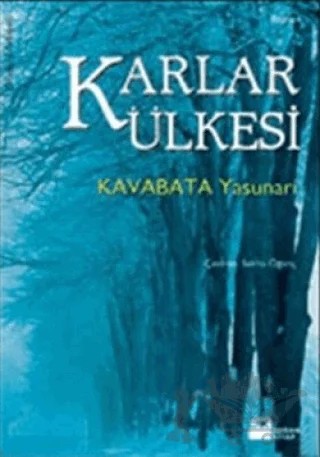 Karlar Ülkesi – Kavabata Yasunari – Doğan Kitap kitap kapağı