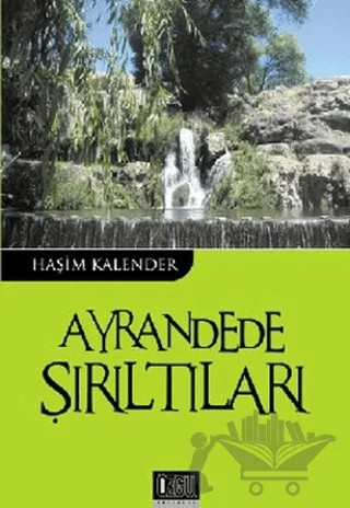 Ayrandede Şırıltıları – Haşim Kalender – Özgü Yayıncılık kitap kapağı