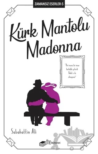 Kürk Mantolu Madonna – Sabahattin Ali – The Roman kitap kapağı