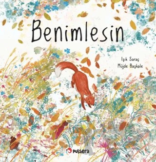 Benimlesin – Işık Saraç – Pulsera Yayınevi kitap kapağı