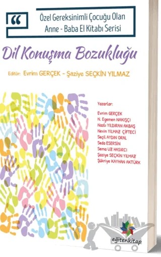 Dil Konuşma Bozukluğu – Evrim Gerçek, Şaziye Seçkin Yılmaz – Eğiten Kitap kitap kapağı