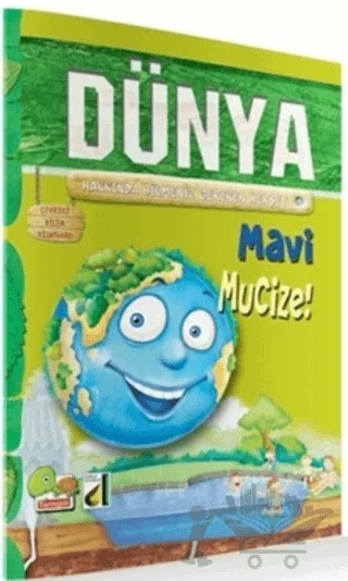 Çevreci Bilim Kitapları: Dünya (Mavi Mucize!) – Tripti Nainwal – Damla Yayınevi kitap kapağı