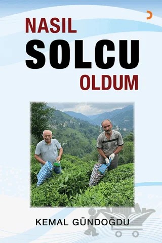 Nasıl Solcu Oldum – Kemal Gündoğdu – Cinius Yayınları kitap kapağı