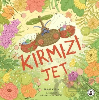 Kırmızı Jet – Serap Aydın – Misket Kitap kitap kapağı