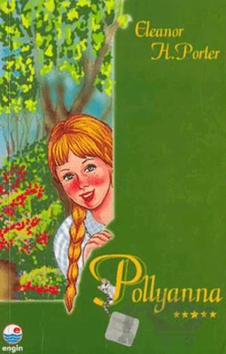 Pollyanna – Eleanor H. Porter – Engin Yayınevi kitap kapağı