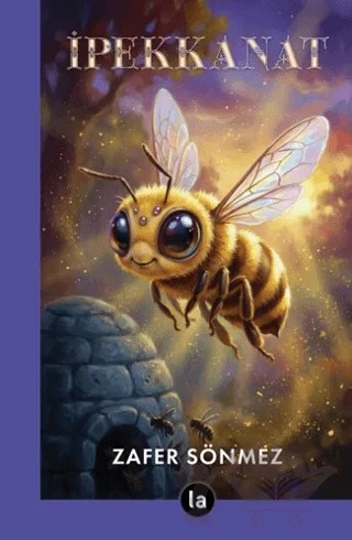 İpekkanat – Zafer Sönmez – La Kitap kitap kapağı