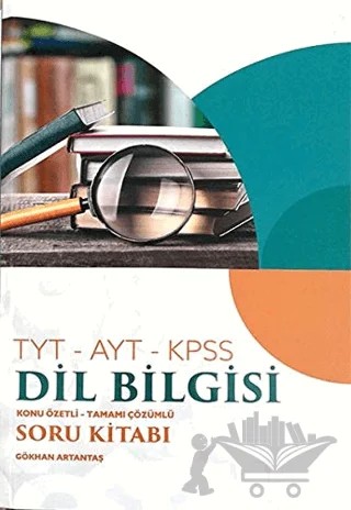 Yazıt YKS TYT AYT KPSS Dil Bilgisi Konu Özetli Tamamı Çözümlü – Gökhan Artantaş – Yazıt Yayıncılık kitap kapağı