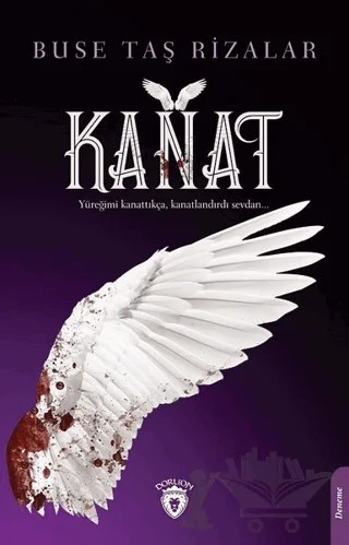 Kanat – Buse Taş Rizalar – Dorlion Yayınları kitap kapağı